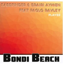 Bassfinder and Srairi Aymen - Player