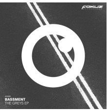 Bassment - The Greys EP