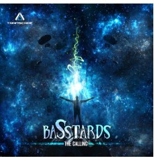 Basstards - The Calling