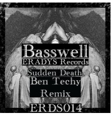 Basswell - Speech of the Ashes