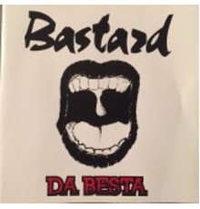 Bastard - Da Besta