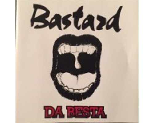 Bastard - Da Besta