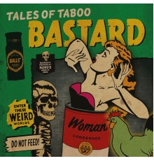 Bastard - Tales of Taboo