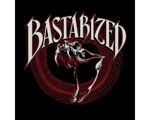 Bastarized - Bastarized