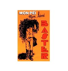 Baster - Mon péi, mon lémé