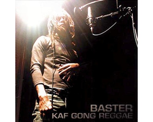 Baster - Kaf Gong Reggae