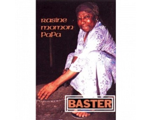 Baster - Rasine momon papa