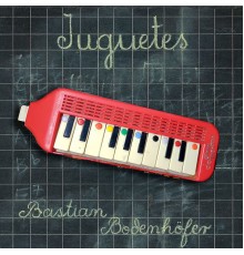 Bastian Bodenhöfer - Juguetes