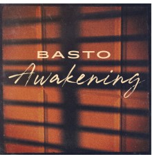 Basto - Awakening