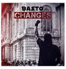 Basto - Changes