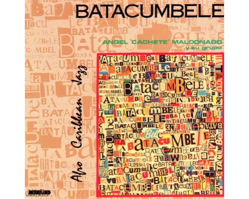 Batacumbele - Afro Caribean Jazz