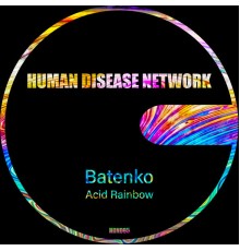 Batenko - Acid Rainbow