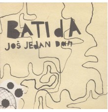 Batida - Još jedan dan