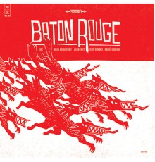 Baton Rouge - Fragments D'eux Mêmes