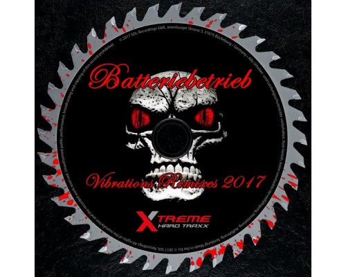 Batteriebetrieb - Vibrations Remixes 2017