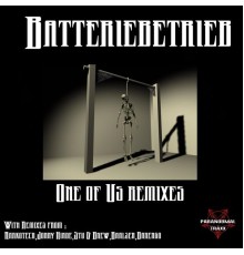 Batteriebetrieb - One Of Us Remixes