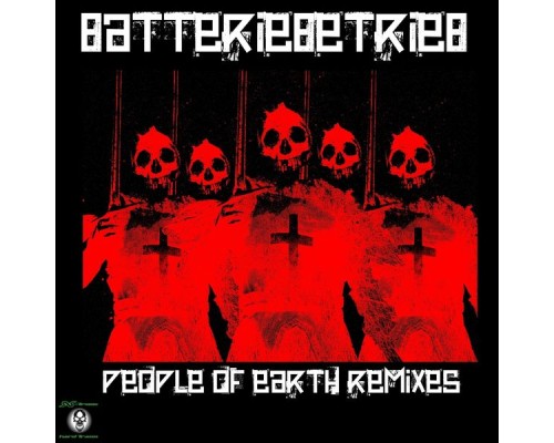 Batteriebetrieb - People of Earth Remixes