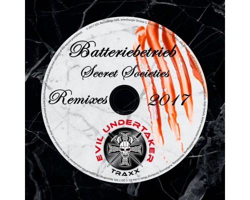 Batteriebetrieb - Secret Societies Remixes 2017