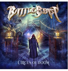 Battle Beast - Circus Of Doom