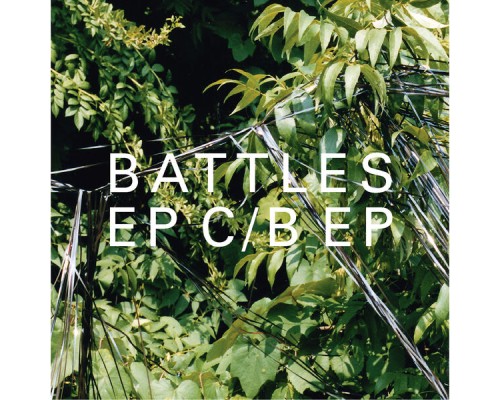 Battles - EP C/B EP