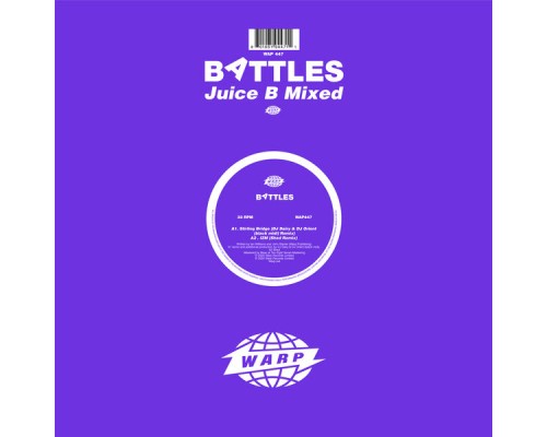 Battles - Juice B Mixed