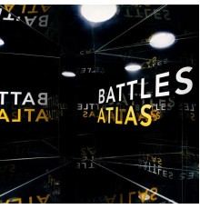 Battles - Atlas