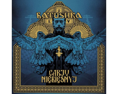 Batushka - Carju Niebiesnyj