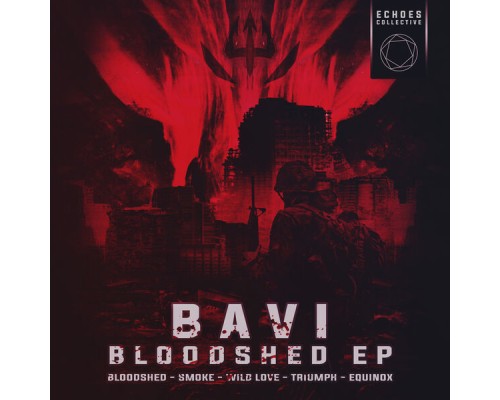 Bavi - Bloodshed EP