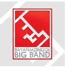BayanMongol Big Band - BayanMongol Big Band - 1