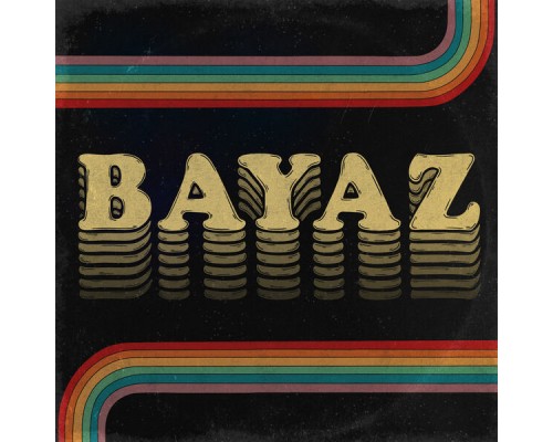 Bayaz - Bayaz