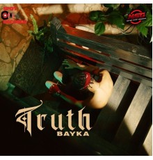 Bayka - Truth