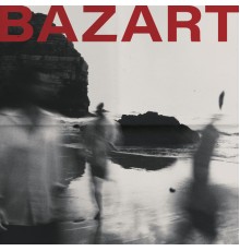 Bazart - Onderweg