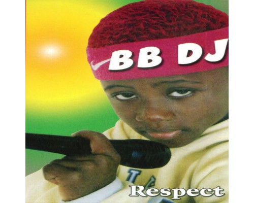 Bb dj - Respect