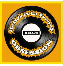 BeDJs - Obsession