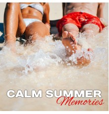Be Free Club - Calm Summer Memories – Chill Out Vibes 2017, Summer Songs, Inner Peace, Chilled Waves, Holiday Music