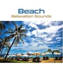 Be Free Club - Beach Relaxation Sounds – Holiday Beach Lounge, Rest on the Island, Summer Hot Vibes