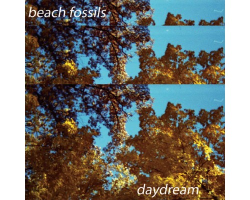 Beach Fossils - Daydream / Desert Sand