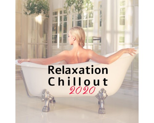 Beach House Chillout Music Academy & Cool Chillout Zone - Relaxation Chillout 2020