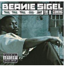 Beanie Sigel - The B.Coming