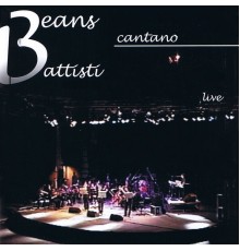 Beans - Beans cantano battisti (Live)