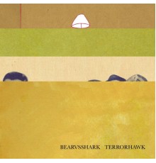 Bear vs. Shark - Terrorhawk