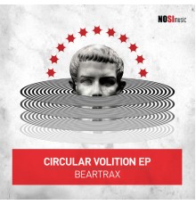 Beartrax - Circular Volition EP