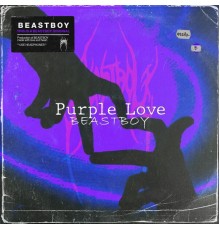 BeastBoy - Purple Love