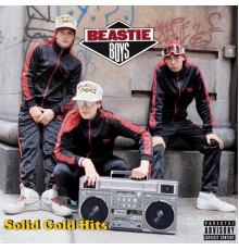 Beastie Boys - Solid Gold Hits