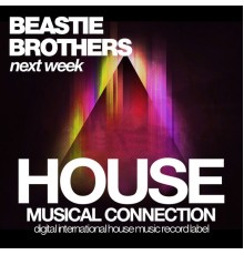 Beastie Brothers - Next Week