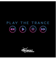 Beat FM - Play the Trance