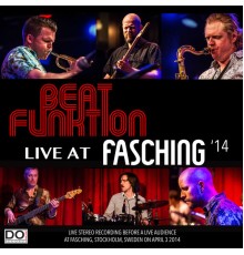 Beat Funktion - Live at Fasching '14 (Live)