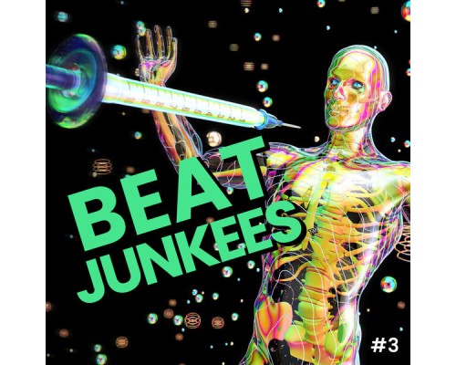 Beat Junkees - Beat Junkees #3