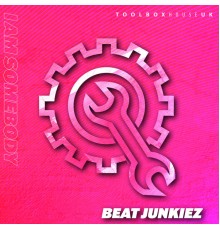 Beat Junkiez - I Am Somebody