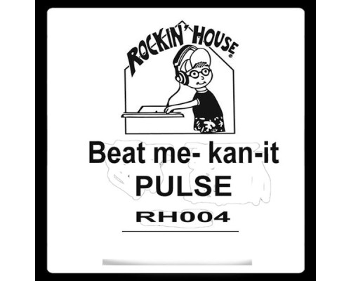 Beat Me-Kan-Ik - Pulse